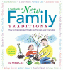 The book of new family traditions : how to create ...