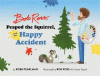 Bob Ross and Peapod the Squirrel, and the happy accident