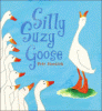Silly Suzy Goose
