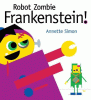 Robot zombie Frankenstein!