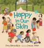 Happy in our skin