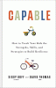 Capable : how to teach your kids the strengths, skills, and strategies to build resilience