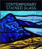 Contemporary stained glass : practical modern techniques