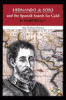 Hernando de Soto and the Spanish search for gold in world history