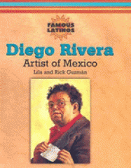 Diego Rivera : artist of Mexico