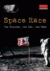 Space race : the mission, the men, the moon