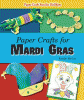 Paper crafts for Mardi Gras