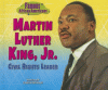 Martin Luther King, Jr. : civil rights leader
