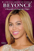 Beyoncé : a biography of a legendary singer
