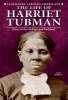 The life of Harriet Tubman : Moses of the Underground Railroad