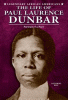 The Life of Paul Laurence Dunbar : portrait of a poet