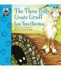 The three billy goats Gruff = Los tres chivitos