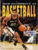 How to improve at basketball
