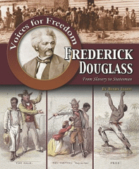 Frederick Douglass : from slavery to statesman