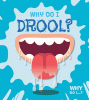 Why do I drool?