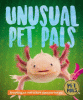 Unusual pet pals