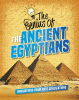 The genius of the ancient Egyptians