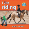 I like riding