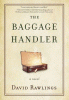 The baggage handler : a novel
