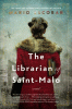 The librarian of Saint-Malo : a novel