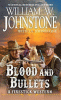 Blood and bullets : a Firestick western