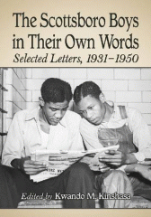 The Scottsboro boys in their own words : selected letters, 1931-1950