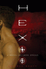 Hex: A Novel of Love Spells
