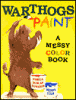 Warthogs paint : a messy color book