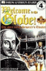 Welcome to the Globe : the story of Shakespeare's theater