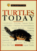 Turtles today : a complete and up-to-date guide