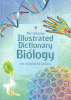 The Usborne illustrated dictionary of biology