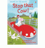 Stop that cow!