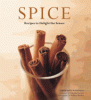Spice : recipes to delight the senses