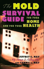 The mold survival guide : for your home and for your health