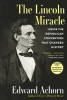 Lincoln miracle :  inside the Republican Convention that changed history