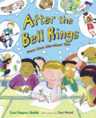 After the bell rings : poems about after-school time