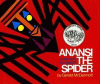 Anansi the spider : a tale from the Ashanti