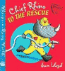 Chief Rhino to the rescue!