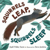 Squirrels leap, squirrels sleep