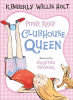 Piper Reed, clubhouse queen