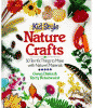Kid style nature crafts : 50 terrific things to make with nature's materials