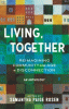 Living, Together: Reimagining Community in the Age of Disconnection