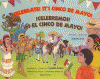 Celebrate! It's cinco de mayo! = Celebremos! Es el cinco de mayo!