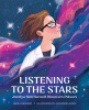 Listening To the Stars Jocelyn Bell Burnell Discovers Pulsars