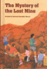 The mystery of the lost mine