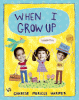 When I grow up