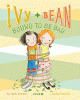 Ivy + Bean bound to be bad