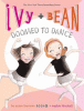 Ivy + Bean : doomed to dance