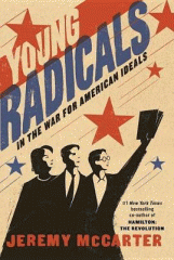 Young radicals : in the war for American ideals