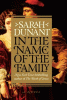 In the name of the family : a novel